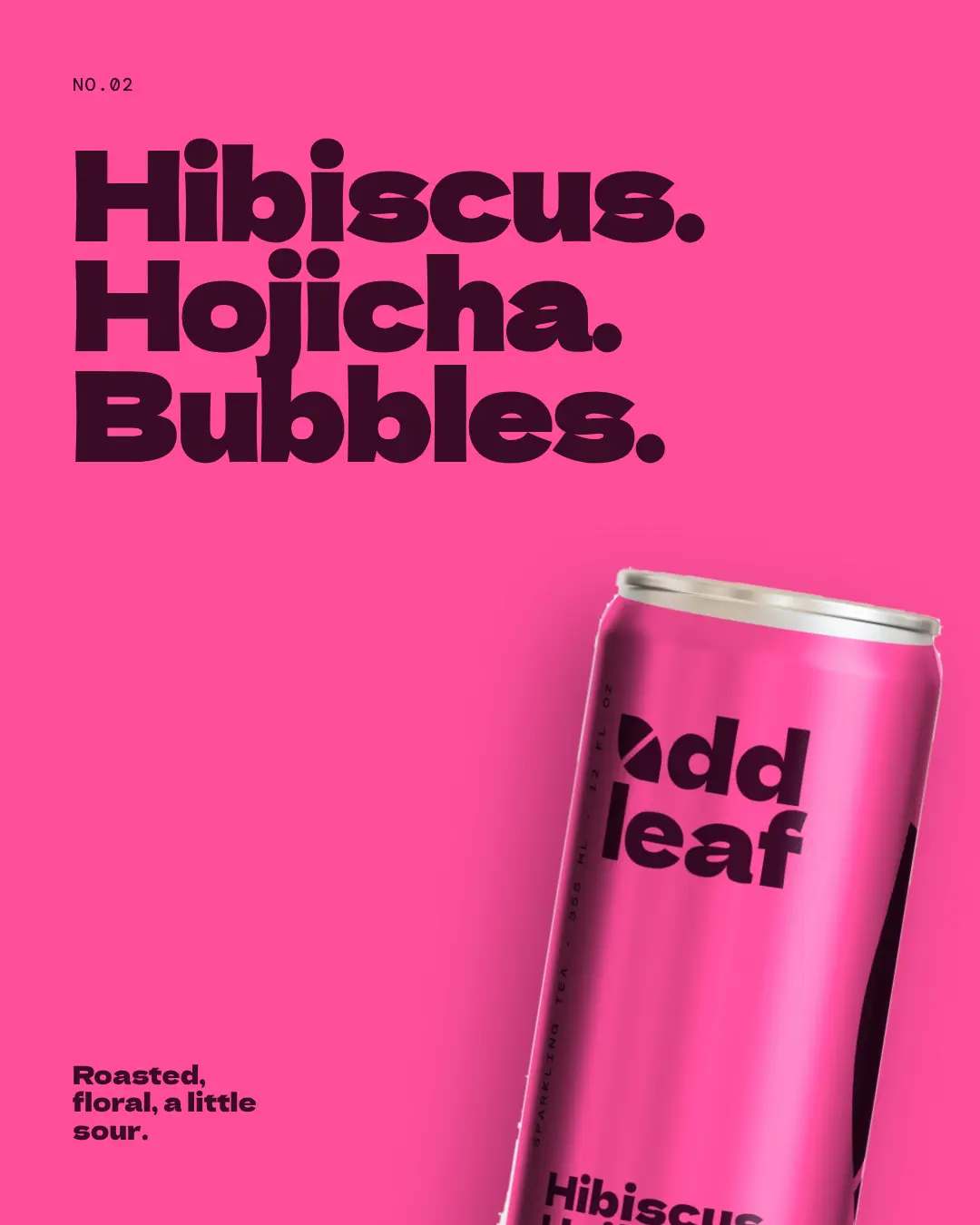 Post: Hibiscus. Hojicha. Bubbles.